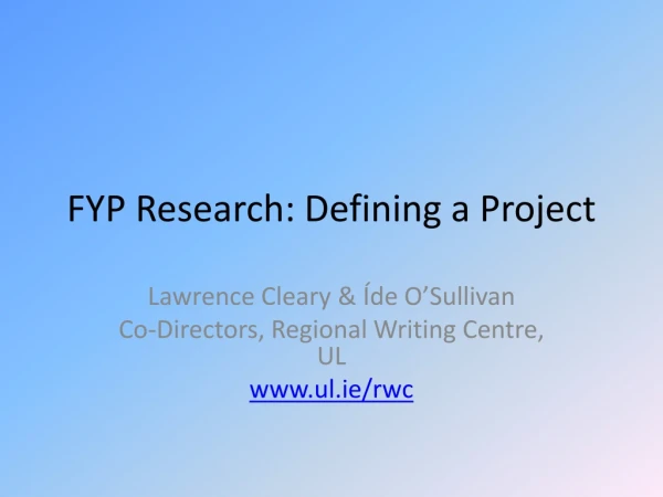 FYP Research: Defining a Project