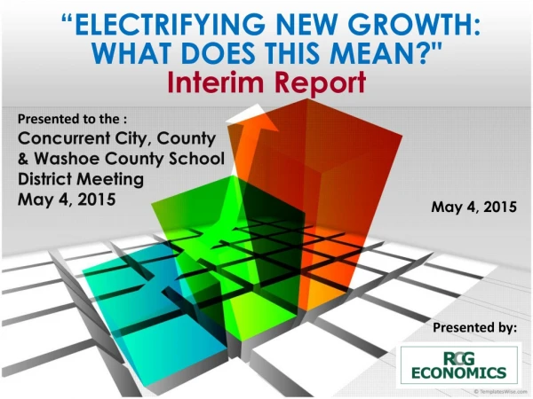 “ELECTRIFYING NEW GROWTH: WHAT DOES THIS MEAN?&quot; Interim Report