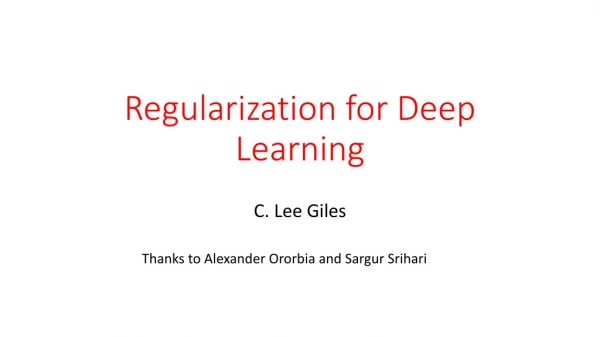Regularization for Deep Learning