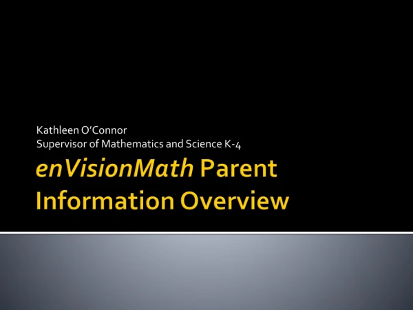 enVisionMath Parent Information Overview