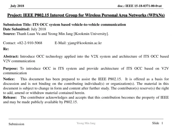 Project: IEEE P802.15 Interest Group for Wireless Personal Area Networks ( WPANs )