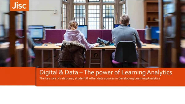 Digital &amp; Data – The power of Learning Analytics
