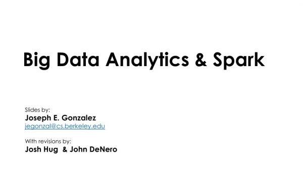 Big Data Analytics &amp; Spark