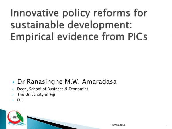 Innovative policy reforms for sustainable development: Empirical evidence from PICs