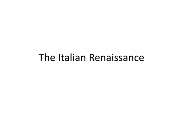 The Italian Renaissance