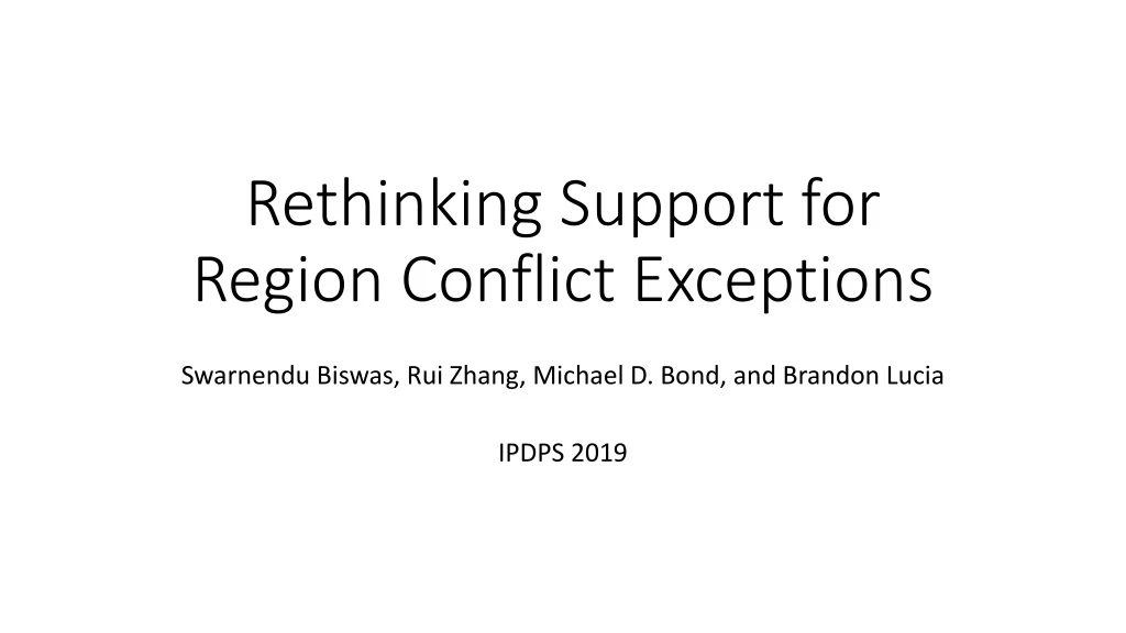 rethinking support for region conflict exceptions