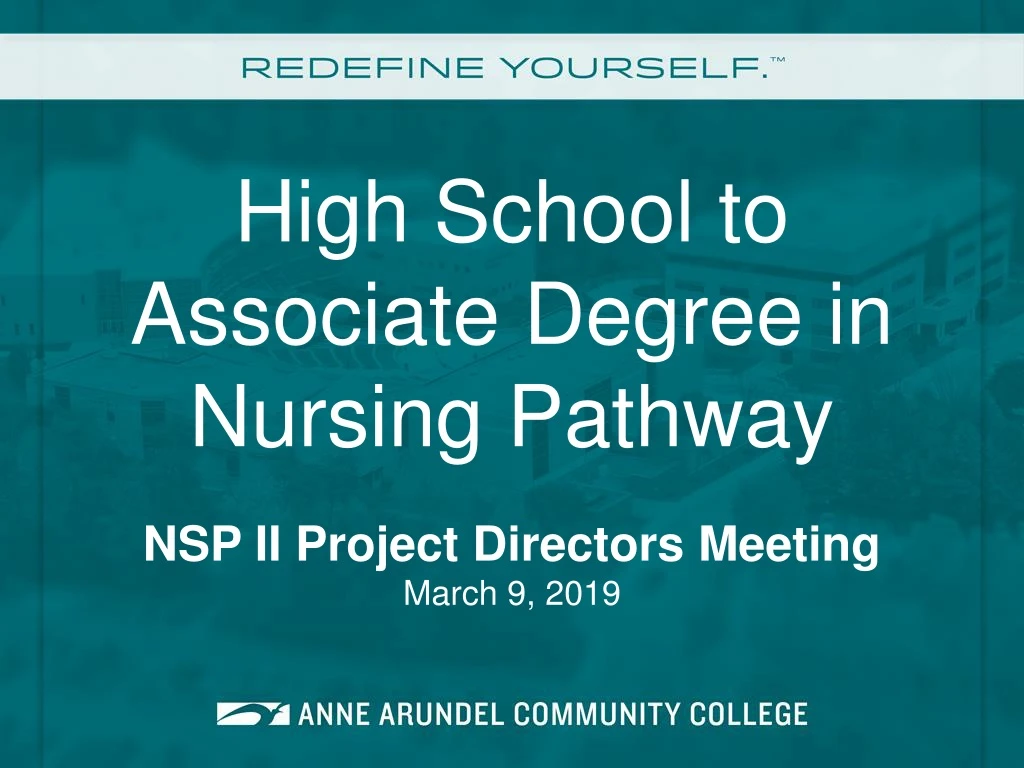 high school to associate degree in nursing pathway nsp ii project directors meeting march 9 2019