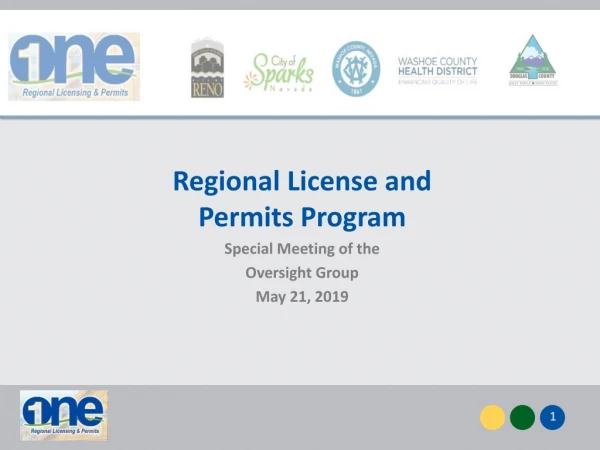 Regional License and Permits Program Special Meeting of the Oversight Group May 21, 2019