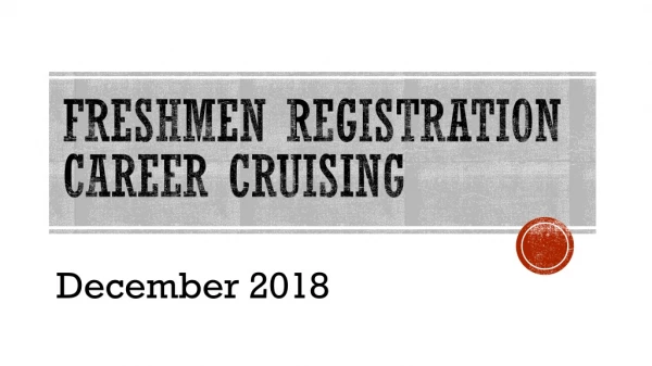 freshmen Registration career cruising