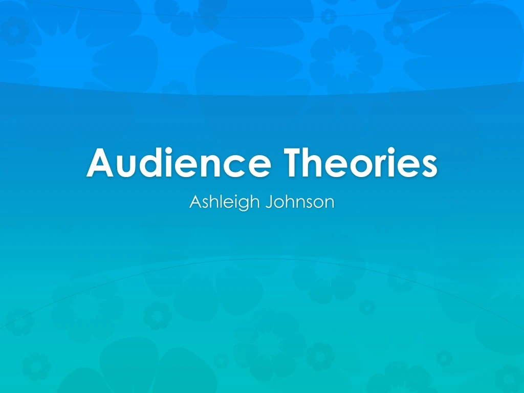 audience theories