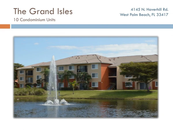 The Grand Isles 10 Condominium Units