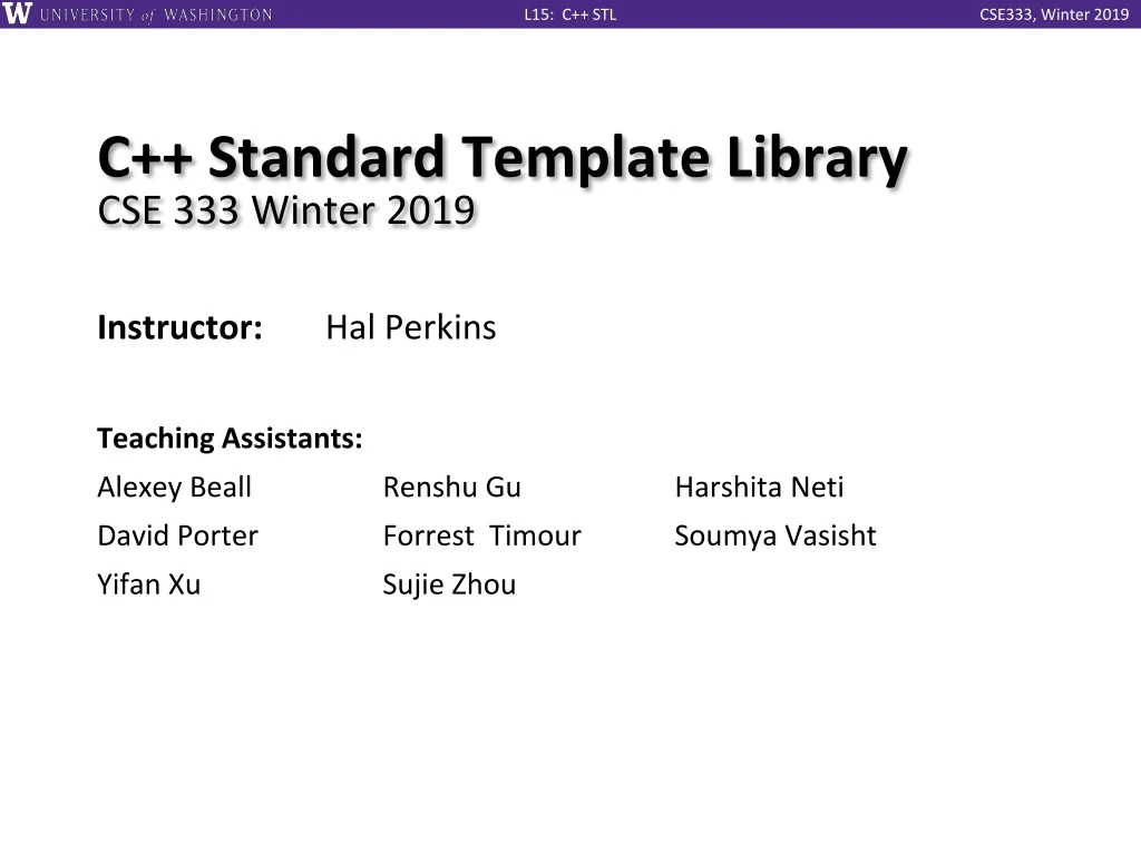 c standard template library cse 333 winter 2019