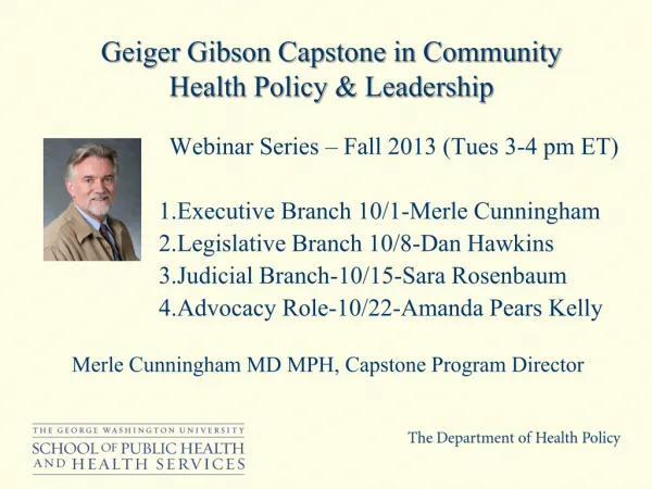 Geiger Gibson Capstone in Community Health Policy &amp; Leadership