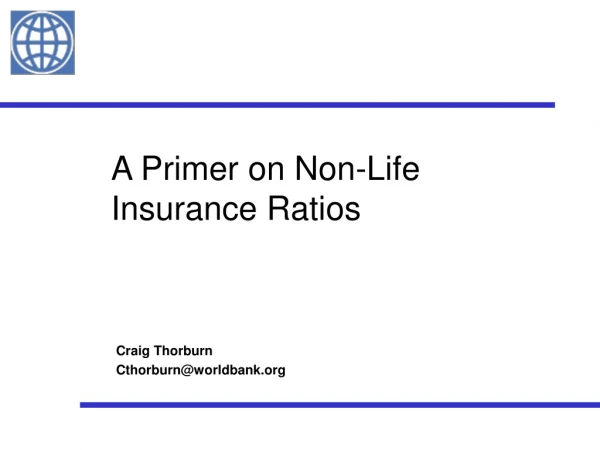 A Primer on Non-Life Insurance Ratios