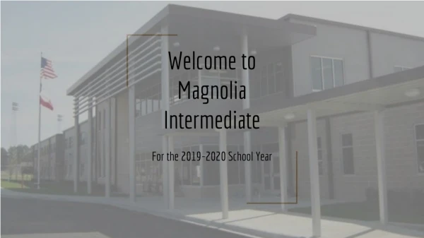 Welcome to Magnolia Intermediate