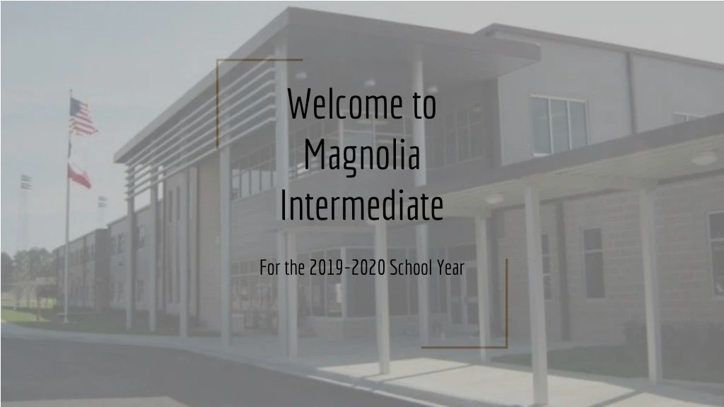 welcome to magnolia intermediate