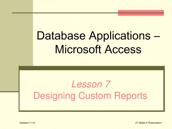 Database Applications – Microsoft Access
