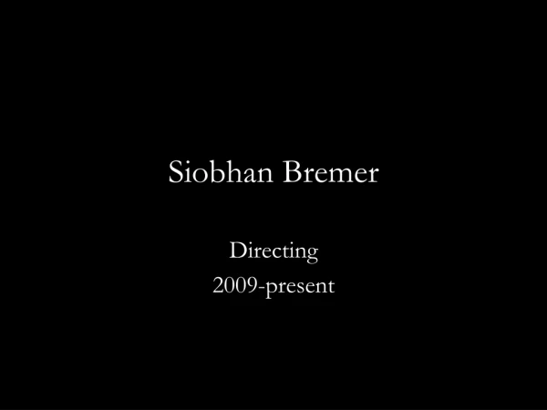 Siobhan Bremer