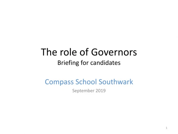 The role of Governors Briefing for candidates