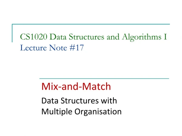 CS1020 Data Structures and Algorithms I Lecture Note #17