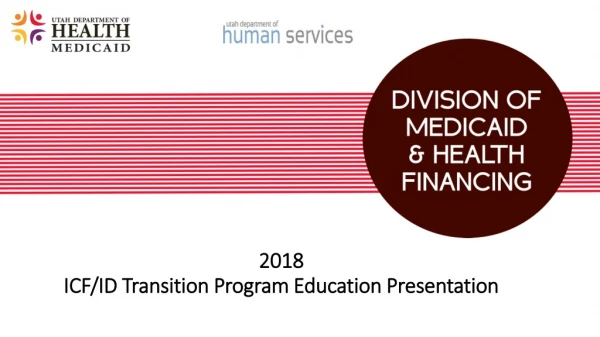 2018 ICF/ID Transition Program Education Presentation