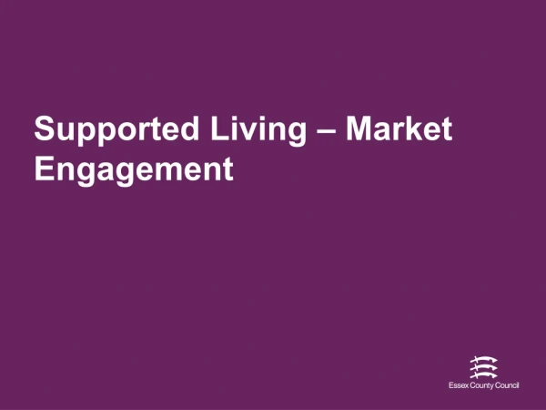Supported Living – Market Engagement