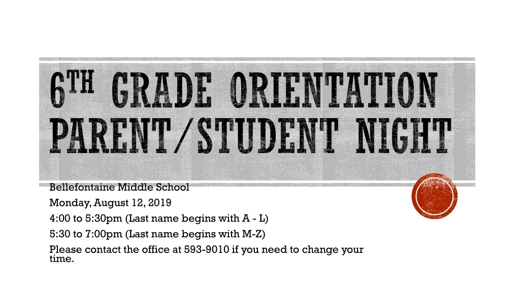 6 th grade orientation parent student night