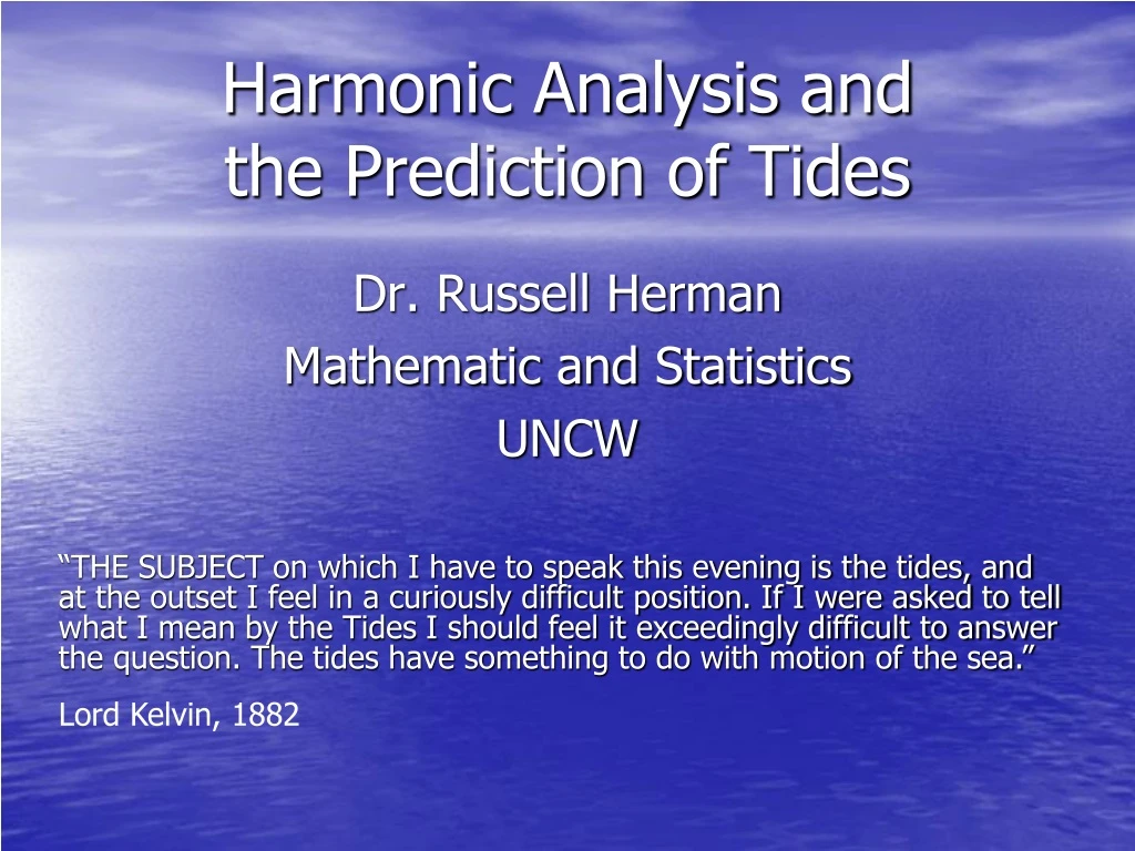 harmonic analysis and the prediction of tides