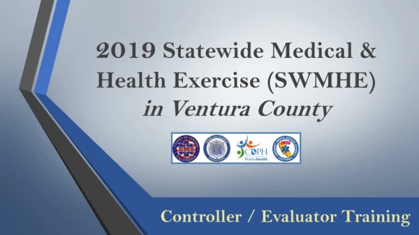 2019 Statewide Medical &amp; Health Exercise (SWMHE) in Ventura County