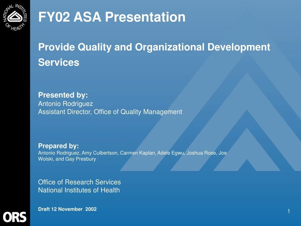 fy02 asa presentation provide quality and organizational development services