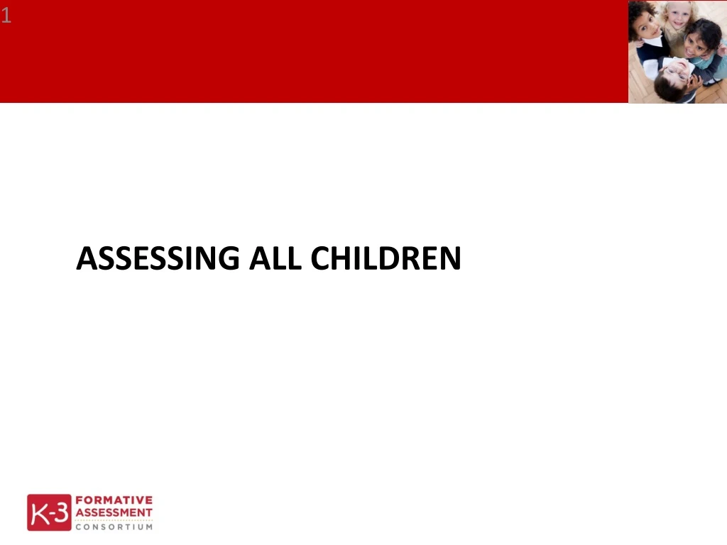 assessing all children