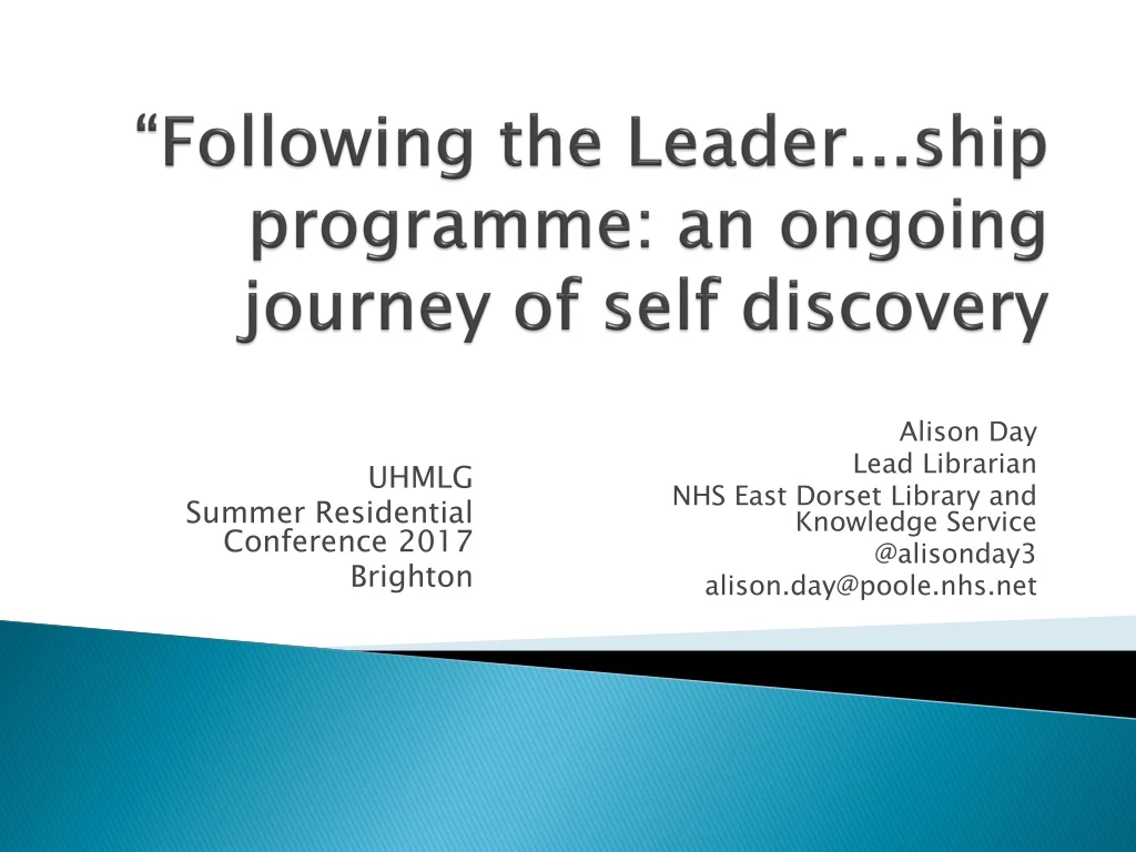 following the leader ship programme an ongoing journey of self discovery