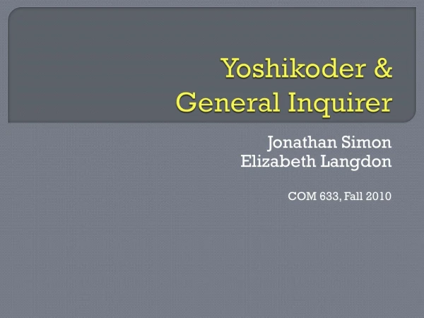 Yoshikoder &amp; General Inquirer