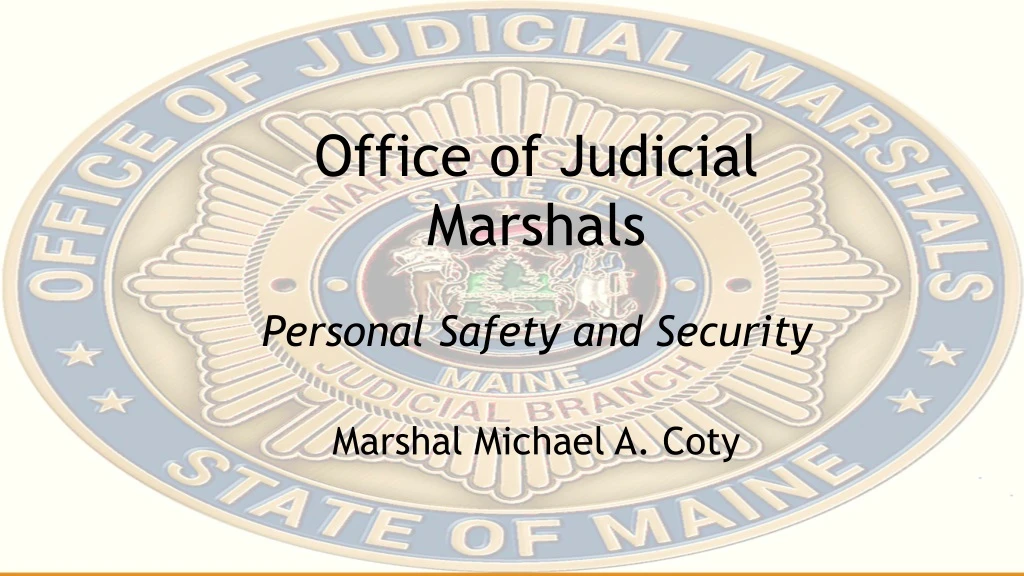 office of judicial marshals personal safety