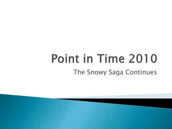 Point in Time 2010