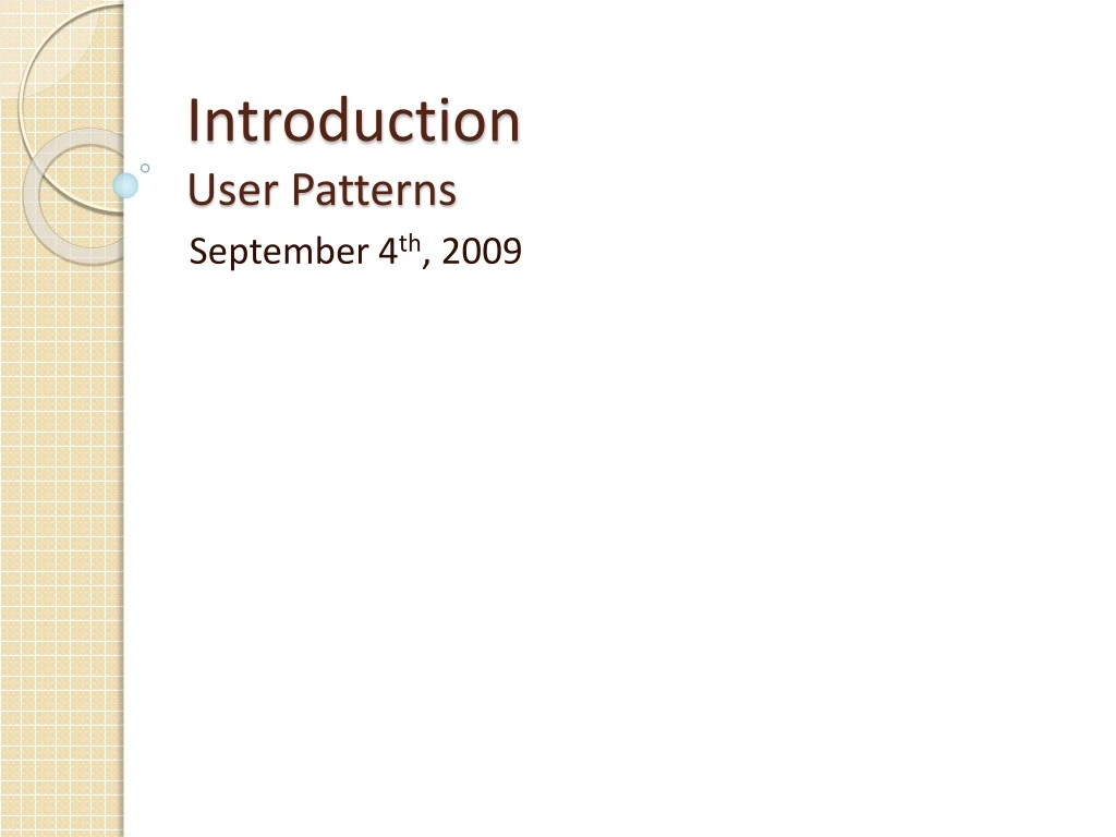 introduction user patterns