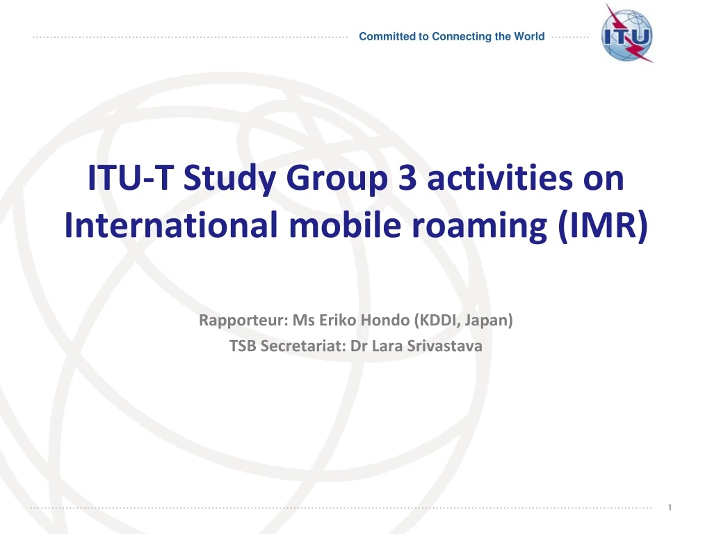 itu t study group 3 activities on international