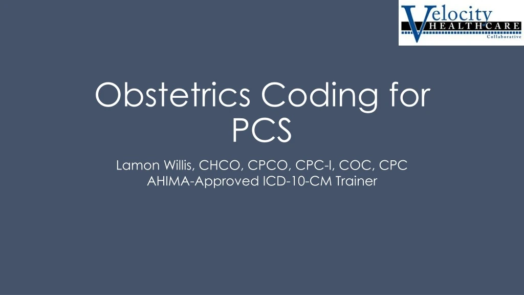 obstetrics coding for pcs