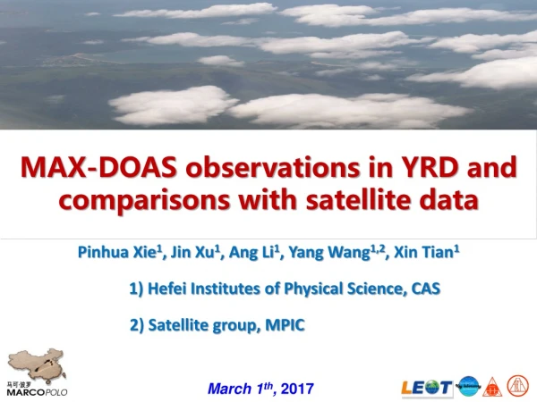 MAX-DOAS observations in YRD and comparisons with satellite data