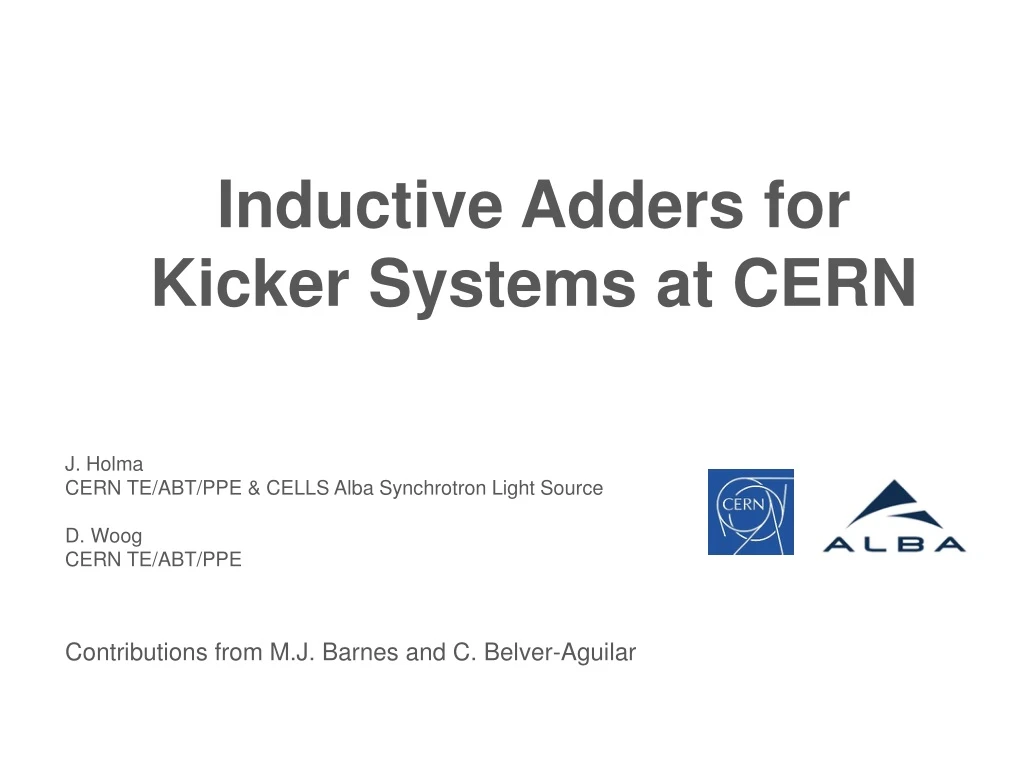 inductive adders for kicker systems at cern