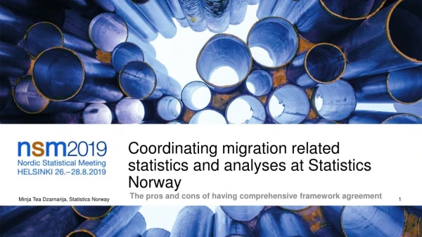 Coordinating migration related statistics and analyses at Statistics Norway