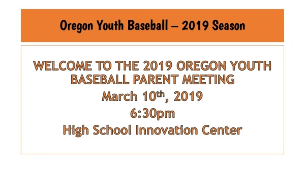 Oregon Youth Baseball – 2019 Season