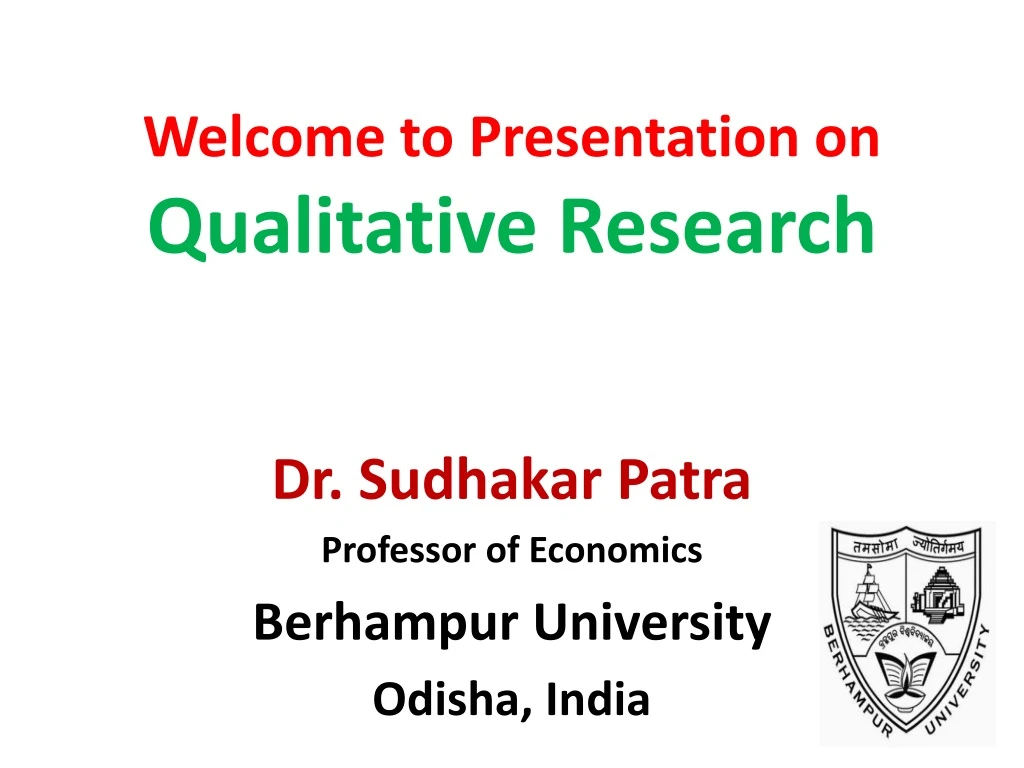 welcome to presentation on qualitative research