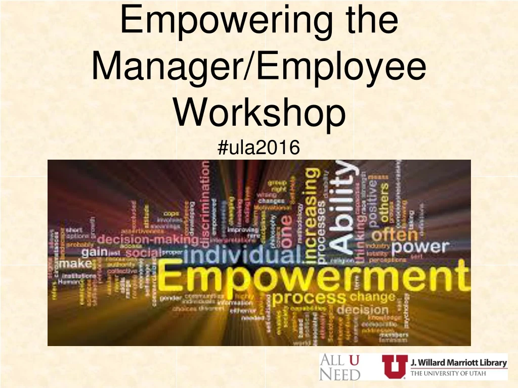 empowering the manager employee workshop ula2016