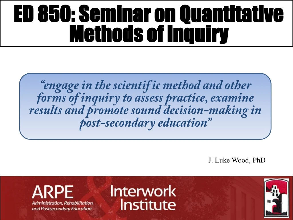 ed 850 seminar on quantitative methods of inquiry
