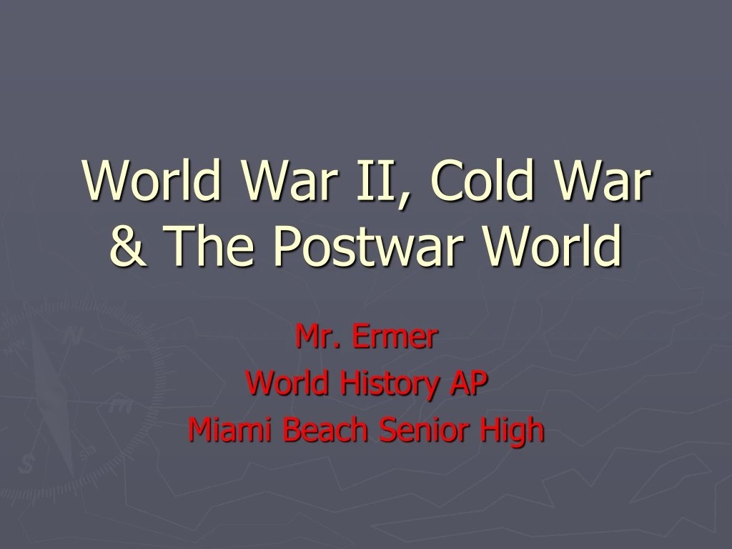 world war ii cold war the postwar world