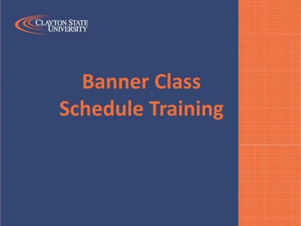 Banner Class Schedule Training