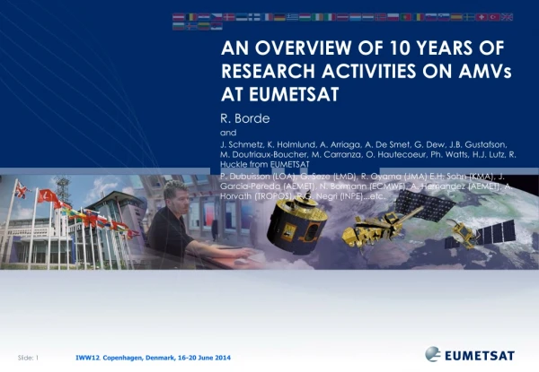 AN OVERVIEW OF 10 YEARS OF RESEARCH ACTIVITIES ON AMVs AT EUMETSAT