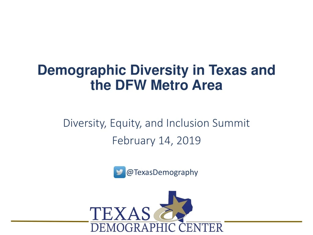 demographic diversity in texas and the dfw metro
