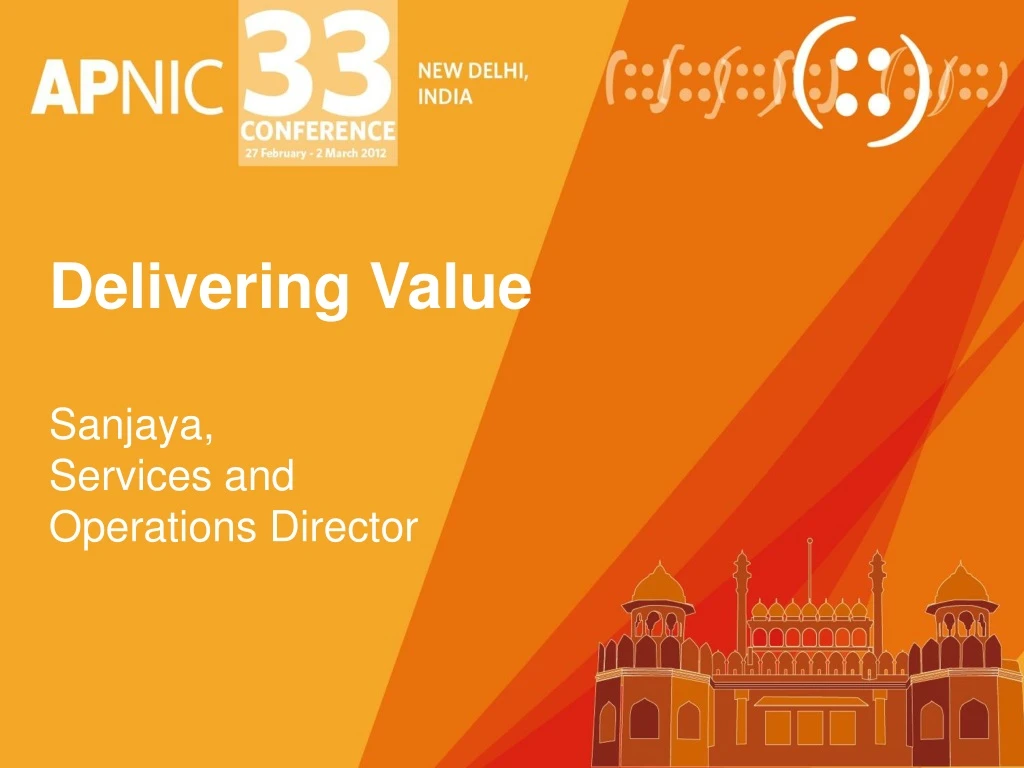delivering value sanjaya services and operations
